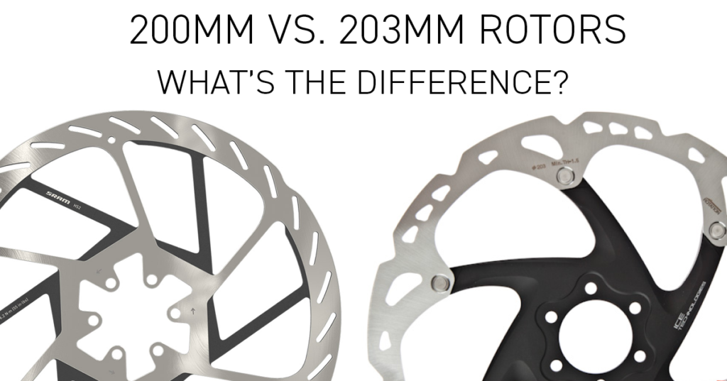 200mm Rotor vs. 203mm Rotor