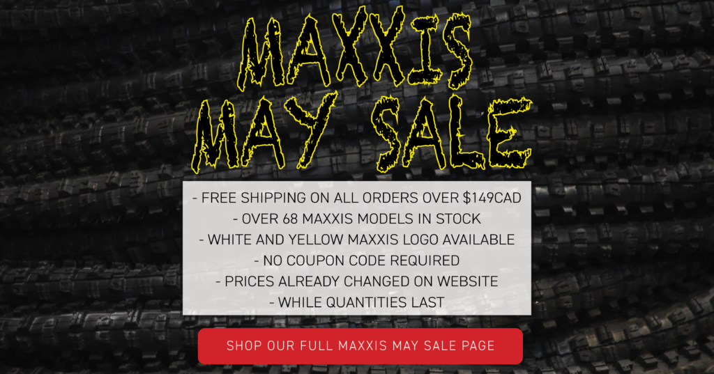 Maxxis May Sale is Now Live!
