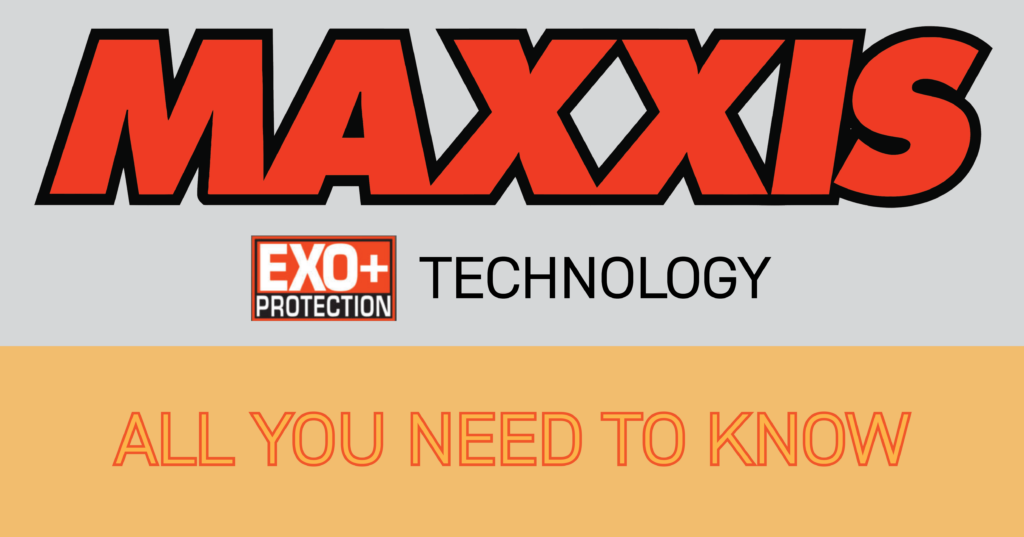 Maxxis EXO+ Technology - All You Need to Know