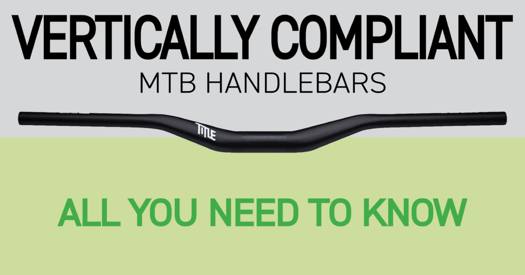 Vertically Compliant MTB Handlebars 