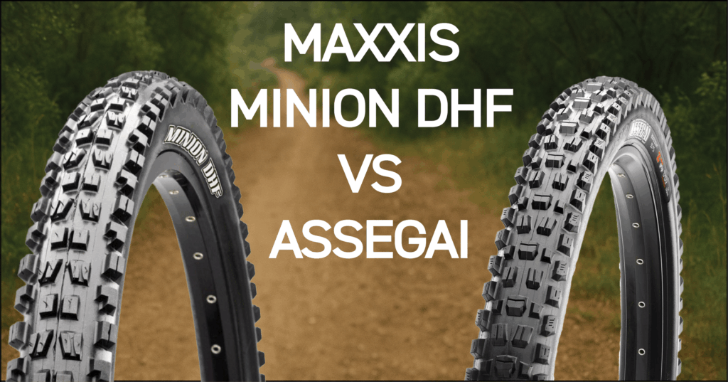 Maxxis Minion DHF vs Assegai: The Front Tire Debate